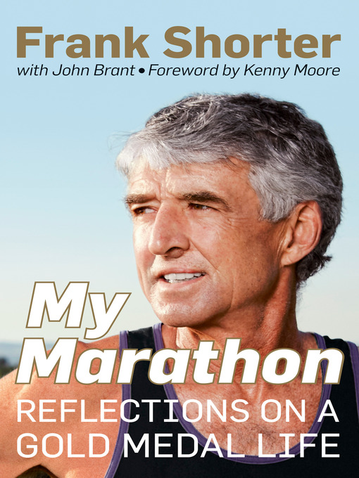 Title details for My Marathon by Frank Shorter - Available